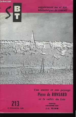 Image du vendeur pour Une oeuvre et son paysage, Pierre de Ronsard et la valle du Loir. mis en vente par Le-Livre