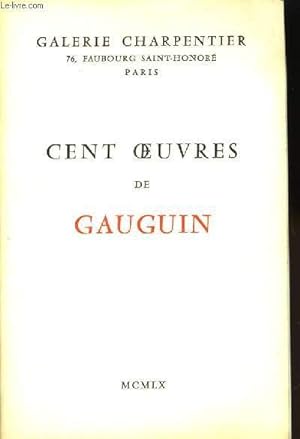 Bild des Verkufers fr Cent Oeuvres de Gauguin zum Verkauf von Le-Livre