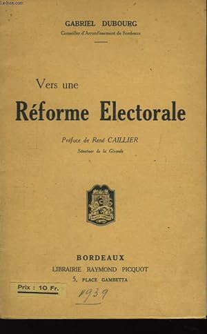 Seller image for Vers une rforme lectorale. for sale by Le-Livre