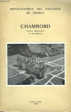 Bild des Verkufers fr Chambord. Notice historique et descriptive. zum Verkauf von Le-Livre