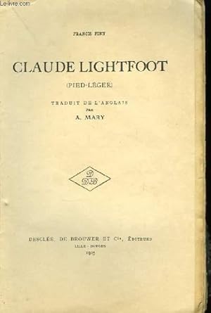 Bild des Verkufers fr Claude Lightfoot (Pied-Lger) zum Verkauf von Le-Livre