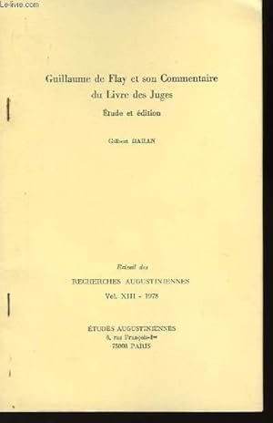 Bild des Verkufers fr Guillaume de Flay et son Commentaire du Livre des Juges. Etude et dition zum Verkauf von Le-Livre