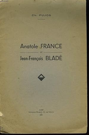 Seller image for Anatole France et Jean-Franois Blad. for sale by Le-Livre