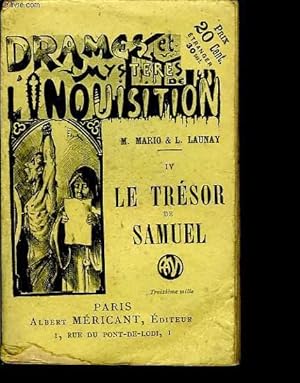Bild des Verkufers fr Drames et Mystres de l'Inquisition. NIV : Le Trsor de Samuel zum Verkauf von Le-Livre