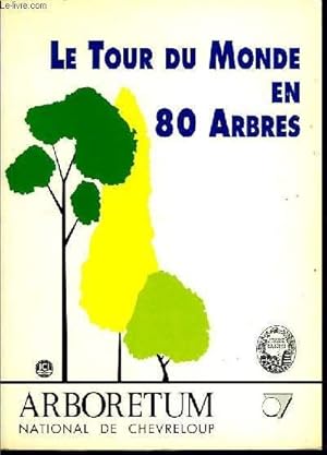 Seller image for Le tour du Monde en 80 arbres. for sale by Le-Livre