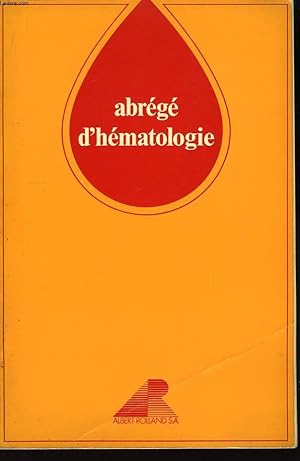 Bild des Verkufers fr Abrg d'hmatologie. zum Verkauf von Le-Livre