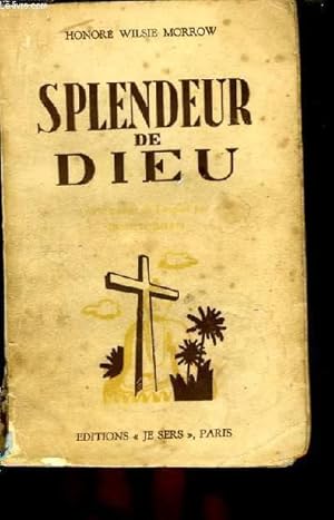 Seller image for Splendeur de Dieu (Splendor of God) for sale by Le-Livre