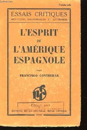 Bild des Verkufers fr L'esprit de l'Amrique Espagnole. zum Verkauf von Le-Livre