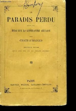 Bild des Verkufers fr Le paradis perdu, suivie de Essai sur la Littrature Anglaise zum Verkauf von Le-Livre