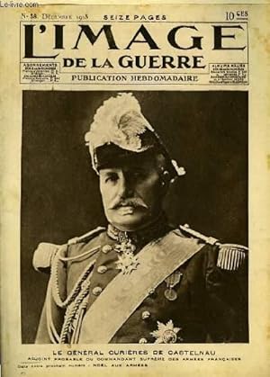 Seller image for L'Image de la Guerre. N58 : Le Gnral Curires de Casterlnau. for sale by Le-Livre