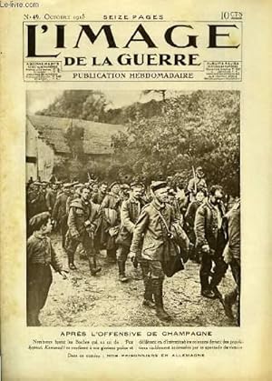Seller image for L'Image de la Guerre. N49 : Aprs l'offensive de Champagne. for sale by Le-Livre