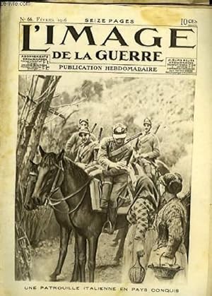 Seller image for L'Image de la Guerre. N66 : Une patrouille italienne en pays conquis. for sale by Le-Livre