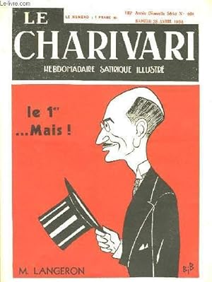 Seller image for Le Charivari n408, 102me anne : Le 1er . Mais ! Mr Langeron. for sale by Le-Livre