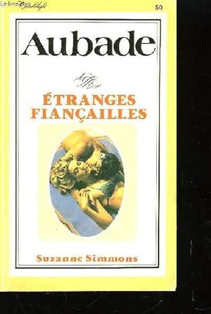 Bild des Verkufers fr Aubade. Etranges Fianailles. zum Verkauf von Le-Livre