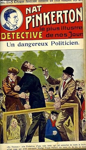 Seller image for Nat Pinkerton N198 : Un dangereux Politicien for sale by Le-Livre