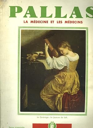 Seller image for Pallas, La Mdecine et les Mdecins. N4 : La caravage : la joueuse de luth. for sale by Le-Livre