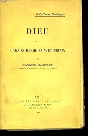 Imagen del vendedor de Dieu et l'Agnosticisme Contemporain. a la venta por Le-Livre