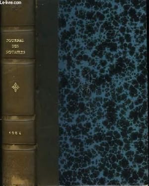Seller image for Journal des Notaires et des Avocats, et Jurisprudence du Notariat. TOME 185 : Anne 1954 for sale by Le-Livre