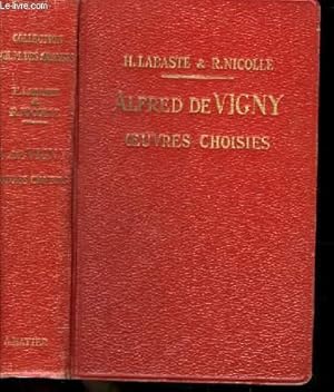 Bild des Verkufers fr Oeuvres choisies d'A. de Vigny. zum Verkauf von Le-Livre