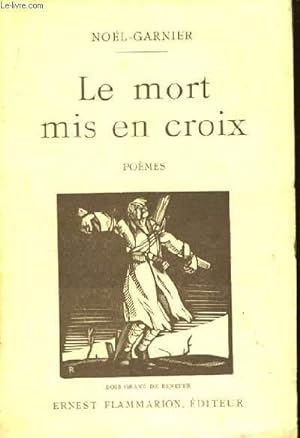 Seller image for Le mort mis en croix. for sale by Le-Livre
