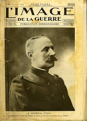 Seller image for L'Image de la Guerre. n89 : Le Gnral Foch. for sale by Le-Livre