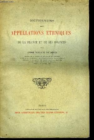 Immagine del venditore per Dictionnaire des Appellations Ethniques de la France et de ses colonies. venduto da Le-Livre