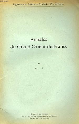 Seller image for Annales du Grand Orient de France. N39 for sale by Le-Livre