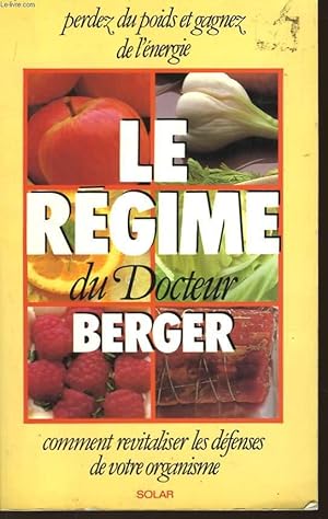 Imagen del vendedor de Le rgime du docteur Berger. a la venta por Le-Livre