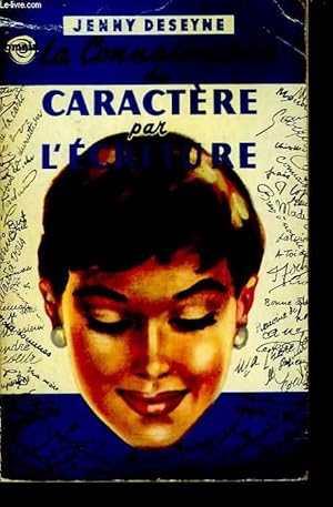 Image du vendeur pour La Connaissance du Caractre par l'Ecriture mis en vente par Le-Livre