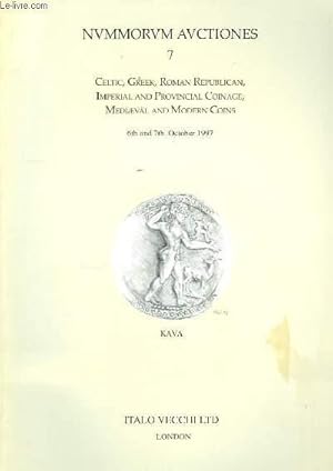 Imagen del vendedor de Nummorum Auctiones. N7 : Celtic, Greek, Roman Republican, Imperial and Provincial Coinage, Mediaeval and Modern Coins. a la venta por Le-Livre