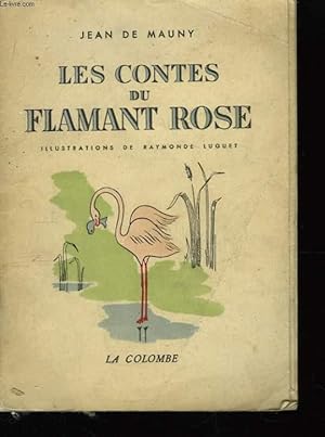 Imagen del vendedor de Contes du flamant rose. a la venta por Le-Livre