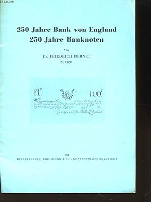 Imagen del vendedor de 250 Jahre Bank von England - 250 Jahre Banknoten a la venta por Le-Livre