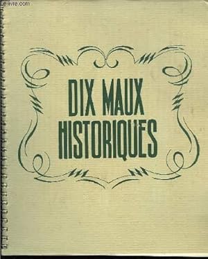 Imagen del vendedor de Dix Maux Historiques. a la venta por Le-Livre