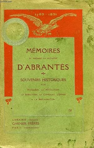 Imagen del vendedor de Mmoires de Madame la Duchesse d'Abrants. TOME IV a la venta por Le-Livre