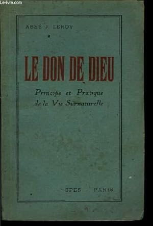 Seller image for Le Don de Dieu. for sale by Le-Livre