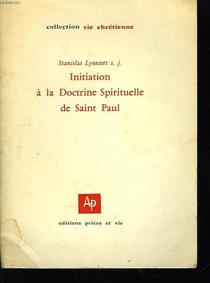 Bild des Verkufers fr Initiation  la Doctrine Spirituelle de Saint-Paul zum Verkauf von Le-Livre