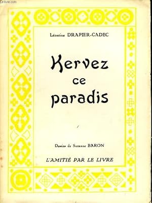 Seller image for Kervez ce paradis. for sale by Le-Livre