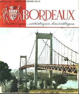 Seller image for Bordeaux. Historique, Artistique, Touristique. for sale by Le-Livre