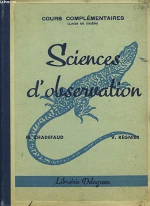 Bild des Verkufers fr Sciences d'Observation. Classe de 6me. zum Verkauf von Le-Livre