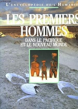 Seller image for Les Premiers Hommes. TOME 2 : Dans le Pacifique et le Nouveau Monde. for sale by Le-Livre