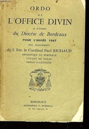 Seller image for Ordo de l'Office Divin,  l'usage du Diocse de Bordeaux, pour l'anne 1967. for sale by Le-Livre