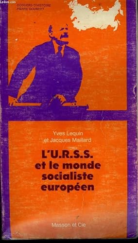 Bild des Verkufers fr L'URSS et le monde socialiste europen. zum Verkauf von Le-Livre