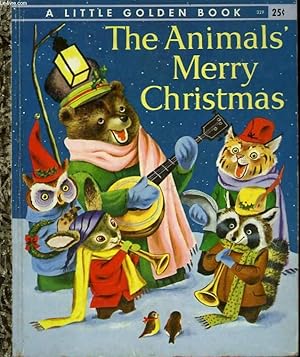 Immagine del venditore per The Animal's Merry Christmas. venduto da Le-Livre