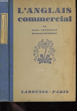 Immagine del venditore per L'Anglais Commercial. venduto da Le-Livre