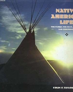 Bild des Verkufers fr Native American Life zum Verkauf von Le-Livre