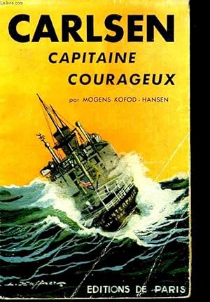 Imagen del vendedor de Carlsen, Capitaine Courageux. a la venta por Le-Livre