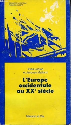 Bild des Verkufers fr L'Europe Occidentale au XXme sicle. zum Verkauf von Le-Livre