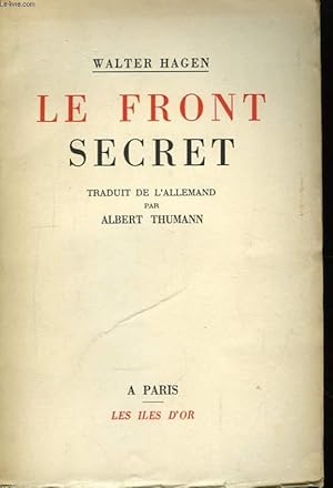 Bild des Verkufers fr Le Front Secret zum Verkauf von Le-Livre