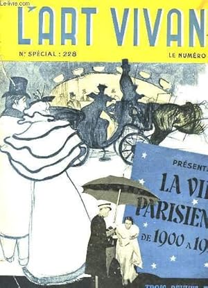 Seller image for L'Art Vivant n228 : La Vie Parisienne de 1900  1939. for sale by Le-Livre