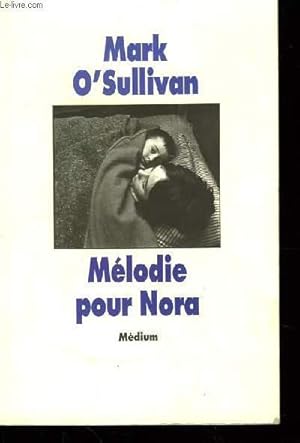 Seller image for Mlodie pour Nora for sale by Le-Livre